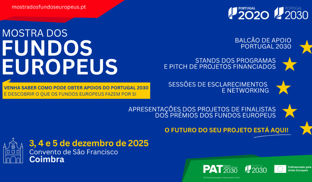 Encontre o apoio certo para o seu projeto na Mostra dos Fundos Europeus!