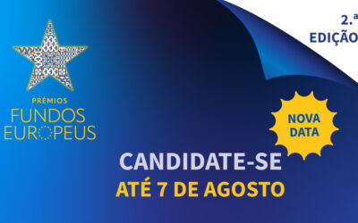 NOVA DATA! Candidaturas à 2.ª edição dos Prémios dos Fundos Europeus prorrogadas até 7 de agosto
